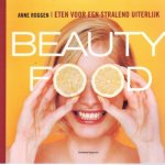 Roggen.A - beauty food, eten voor een stralend uiterlijk