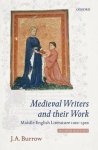 J. A. (emeritus Professor And Research Fellow Burrow - (1) Medieval Writers And Their Work