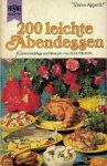 Froidl, Ilse - 200 leichte Abendessen