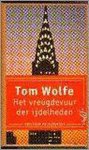 Tom Wolfe - Het vreugdevuur der ijdelheden