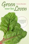 Victoria Boutenko - Groen voor het leven het standaardwerk over groene voeding van de uitvinder van groene smoothies