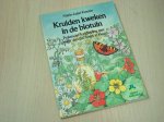 Kreuter - Kruiden kweken in de bio-tuin / druk 1