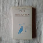 Weischedel, Wilhelm - Über Philosophen