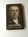 Macleod, John - Scottish Theology. In relation to Church History since the Reformation