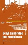 Beryl Bainbridge - (1) Een Rustig Leven