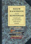 SMITH, RAY. - Nieuw handboek voor de kunstenaar. Complete gids voor gereedschap materiaal en techniek.