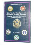 United States Joint Chiefs of Staff - Joint Publications 4-01.8: Joint Tactics, Techniques, and Procedures for Joint Reception, Staging, Onward Movement and Integration
