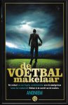 Anoniem - De Voetbalmakelaar -Het verhaal van een Engelse Voetbalmakelaar