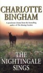Charlotte Bingham - The Nightingale Sings