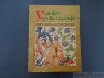 Janssens, Jozef / Van Daele, Rik / Uyttersprot, Veerle en Jo de Vos. - Van den Vos Reynaerde. Het Comburgse handschrift. Janssens, Jozef / Van Daele, Rik / Uyttersprot, Veerle en Jo de Vos. - Van den Vos Reynaerde. Het Comburgse handschrift.