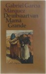 Gabriel Garcia Marquez - De uitvaart van Mama Grande