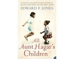 Edward P. Jones - All Aunt Hagar's Children