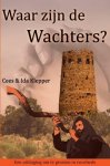 Ida Klepper - Waar zijn de wachters