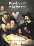 Norbert Middelkoop 45797 - Rembrandt onder het mes: de anatomische les van Dr Nicolaes Tulp ontleed