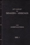Myseras, Lambertus - Myseras, Lambertus-Kabinet des Genadenverbonds (deel 1 en 2)