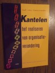 Haastrecht, Rob van - Kantelen. Het realiseren van organisatieverandering