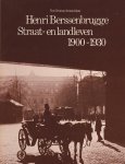 Berssenbrugge,Henri - Straat - en landleven 1900 - 1930