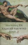 Alex Verburg - En najagen van wind Alex Verburg - En najagen van wind