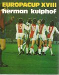 Kuiphof, Herman - 3 x Europacup van Herman Kuiphof