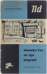 Minne Richard - Heineke Vos en zijn biograaf