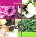 Betty Kessing - Trouwen