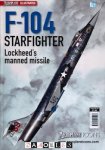 Tim McLelland - F-104 Starfighter. Lockheed's Manned Missile.