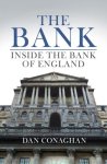 Dan Conaghan 210337 - The Bank: inside the Bank of England