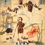 Marga Dekker - Hansje in Mierenland