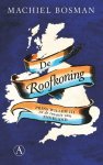 Machiel Bosman - De roofkoning