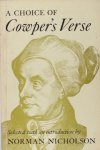 Cowper, William. - A Choice of Cowper's Verse.