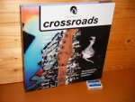 Bruce, Chris (ed.) - Crossroads. [Experience Music Project]