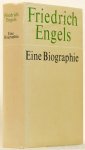 ENGELS, F., GEMKOW, H., BARTEL, H., BECKER, G. - Friedrich Engels. Eine Biographie.