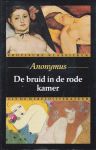 Anonymus - De bruid in de rode kamer - erotische klassieken uit de wereldliteratuur