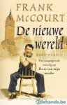 McCourt, Frank - De nieuwe wereld / druk 1