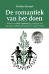 Elseline Knuttel - De romantiek van het doen