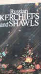 Gordeyeva, Olga [introduction] - Russian Kerchiefs and Shawls