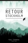 Kjell Genberg 62188 - Retour Stockholm literaire thriller