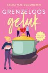 Saskia M.N. Oudshoorn - Grenzeloos geluk Saskia M.N. Oudshoorn - Grenzeloos geluk