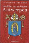 Luc Duerloo, Marc Cheron. - Heraldiek van het bisdom Antwerpen