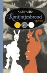Andre Sollie, André Sollie - Konijntjesbrood
