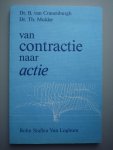 Cranenburgh, Dr. B. van, Dr. Th Mulder - Van contractie naar actie - Theorieën over motoriek en toepassingen in sport, therapie en pedagogiek