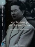 Creyghton, Heleen - Van buiten IJs, van binnen Vuur: Simone de Beauvoir liefde, lust en leugens