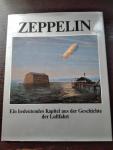 Zeppelin-Metallwerke - Zeppelin Ein bedeutendes Kapitel aus der Geschichte der Luftfahrt