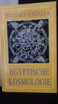 Gadalla, Mustafa, - Egyptische mythologie.