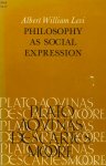 LEVI, A. W. - Philosophy as social expression