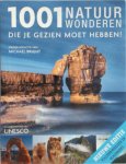 M. Bright - 1001 natuurwonderen die je gezien moet hebben Nieuwe editie. Volledig herzien en bijgewerkt