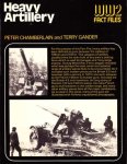 Peter Chamberlain and Terry Gander - Heavy Artillery