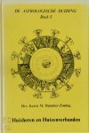 Karen Hamaker-Zondag 108380 - De astrologische duiding deel 5 Huisheren en Huizenverbanden