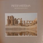 Sieben, Henk - Pieter Wiersma. Architektuur in zand