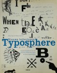 Pilar Cano, Marta Serrats - Nieuwe lettertypen, Typosphere Visueel handboek met de nieuwste letterontwerpen en hun toepassingen